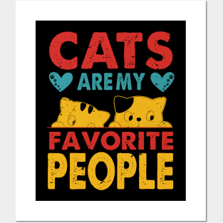 Cats are my favorite people, Show your love for cats with this original design Posters and Art